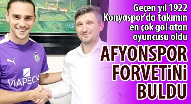 AFYONSPOR FORVETİNİ BULDU