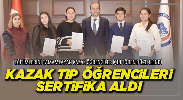 Afyonkarahisar'da Kazak Tıp öğrencileri sertifika aldı