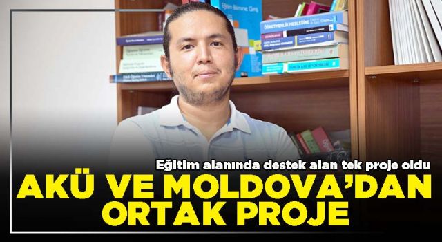 AKÜ ve Moldova’dan ortak proje