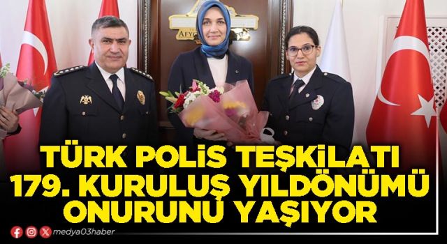 Türk Polis Teşkilatı 179. kuruluş yıldönümü onurunu yaşıyor