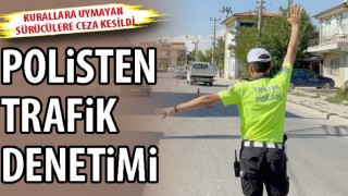 POLİSTEN TRAFİK DENETİMİ