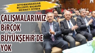 Belediye Başkanı Mehmet Zeybek: Çalışmalarımız birçok Büyükşehir’de yok