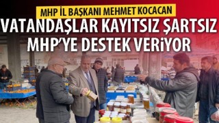 Vatandaşlar kayıtsız şartsız MHP’ye destek veriyor