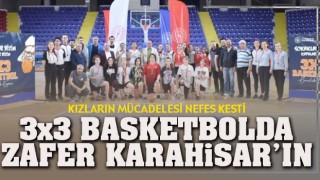 3x3 basketbolda Zafer Karahisar’ın