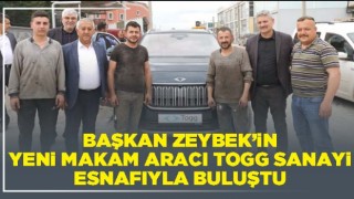 Başkan Zeybek’in yeni makam aracı TOGG sanayi esnafıyla buluştu