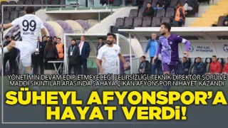 Süheyl Afyonspor'a hayat verdi!