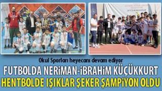 Futbolda Neriman-İbrahim Küçükkurt, hentbolde Işıklar Şeker şampiyon oldu