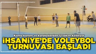 İhsaniye’de voleybol turnuvası başladı