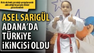 Asel Sarıgül Adana’da Türkiye ikincisi oldu
