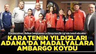 Karatenin yıldızları Adana’da madalyalara ambargo koydu