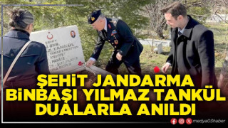 Şehit Jandarma Binbaşı Yılmaz Tankül dualarla anıldı