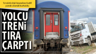 Afyon'da yolcu treni tıra çarptı